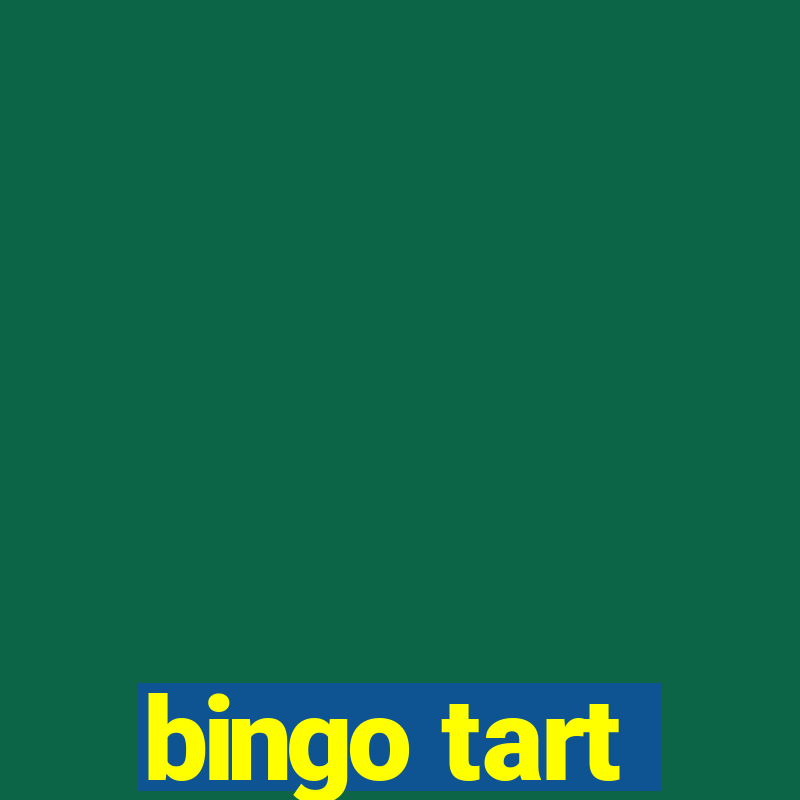 bingo tart