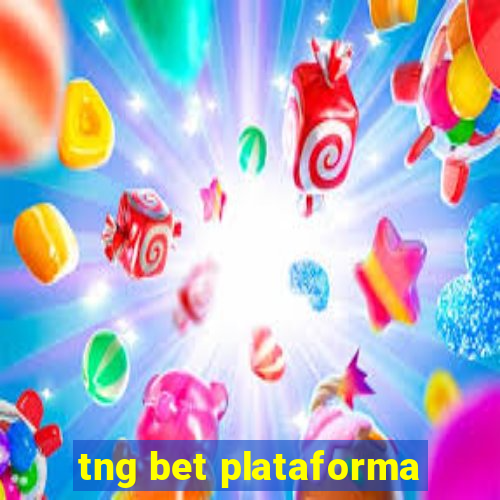 tng bet plataforma