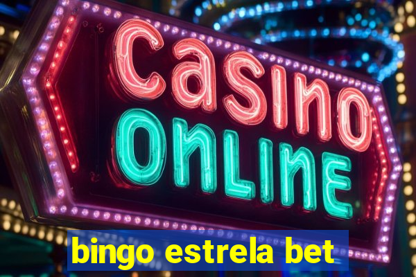 bingo estrela bet