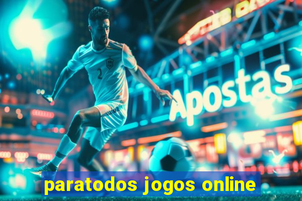 paratodos jogos online