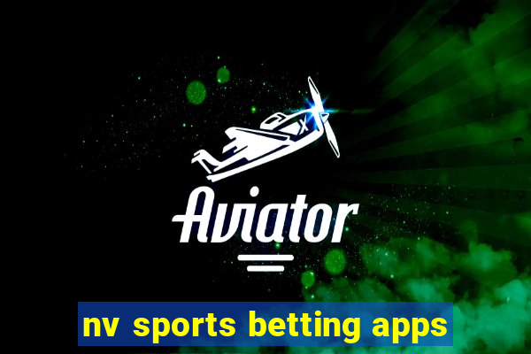 nv sports betting apps