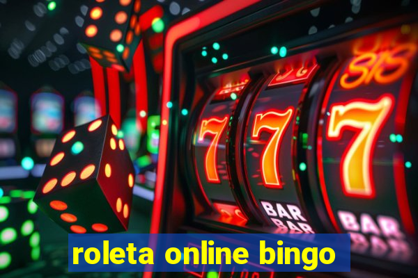 roleta online bingo