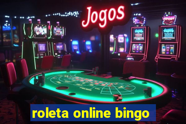 roleta online bingo