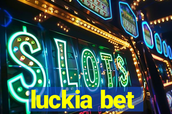 luckia bet