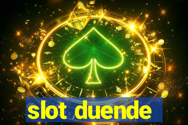 slot duende