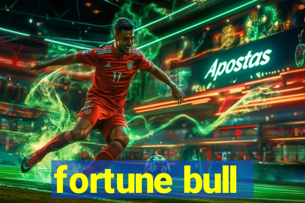 fortune bull