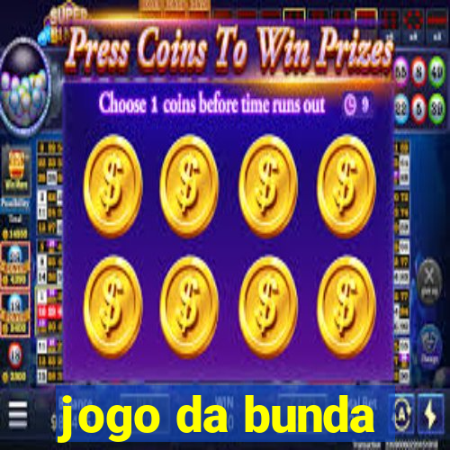 jogo da bunda