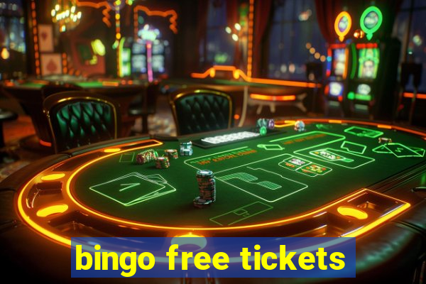 bingo free tickets