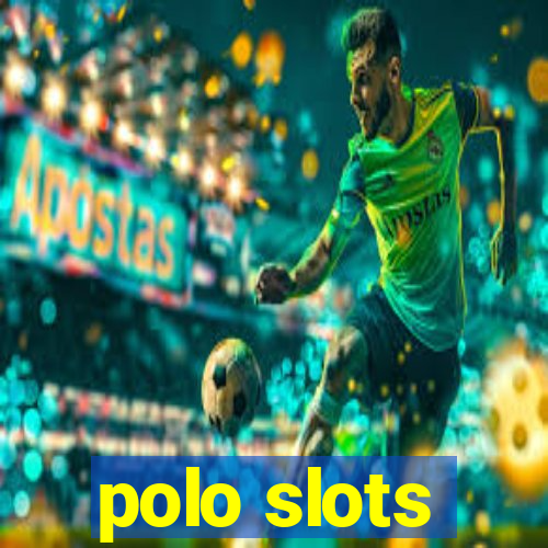 polo slots