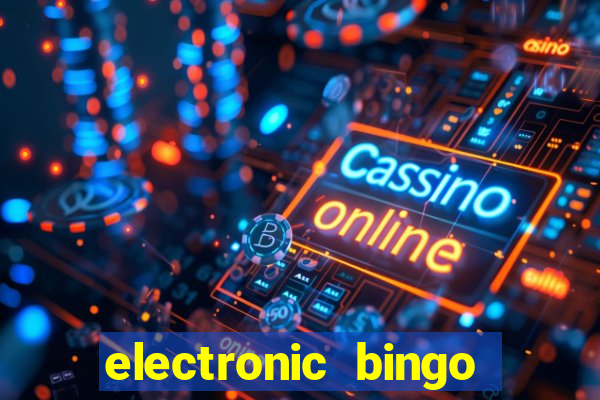 electronic bingo near me