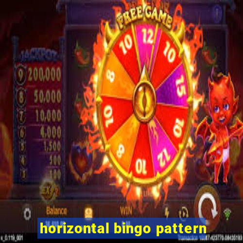 horizontal bingo pattern