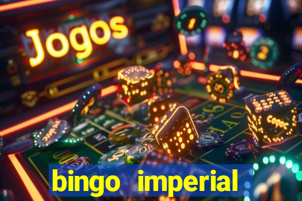 bingo imperial assis brasil