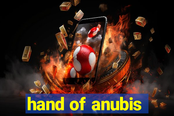 hand of anubis