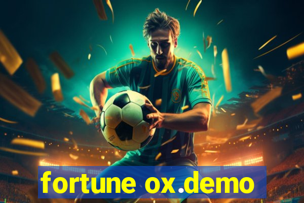 fortune ox.demo