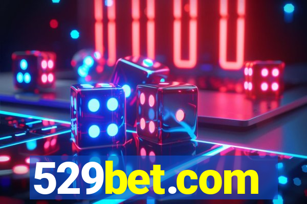 529bet.com