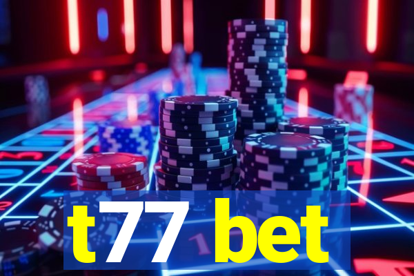 t77 bet