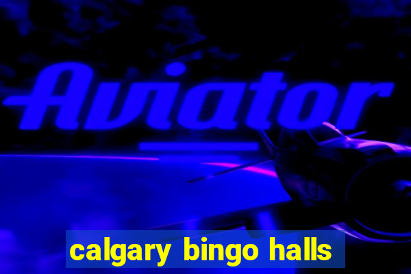 calgary bingo halls