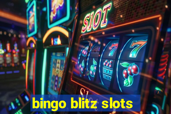 bingo blitz slots