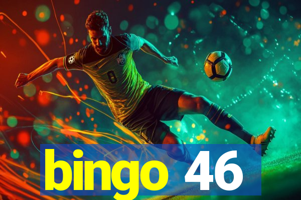 bingo 46