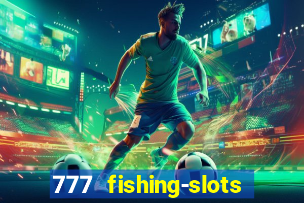 777 fishing-slots bingo poker 3