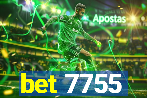 bet 7755