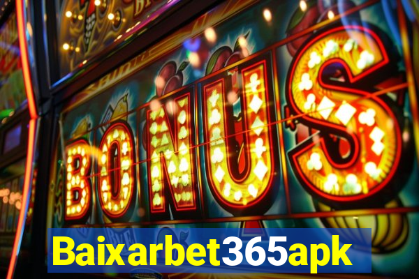 Baixarbet365apk