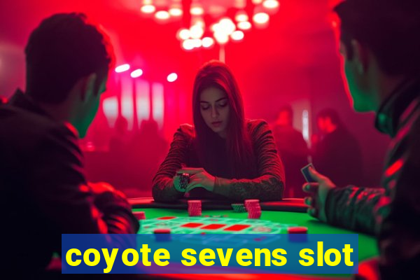 coyote sevens slot