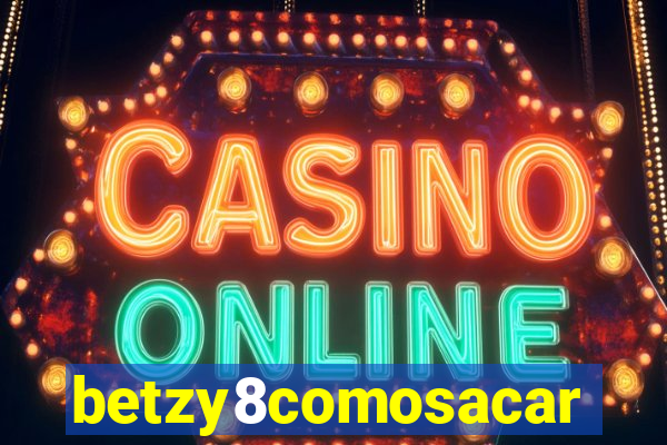 betzy8comosacar