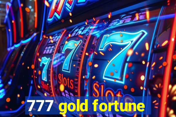 777 gold fortune