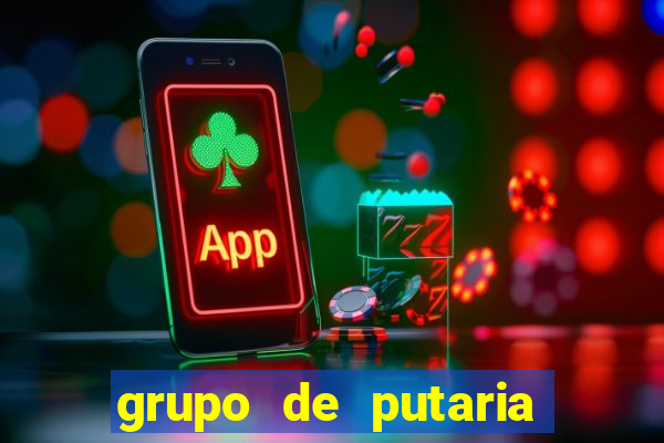 grupo de putaria para whatsapp