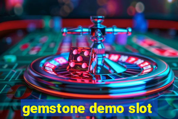 gemstone demo slot