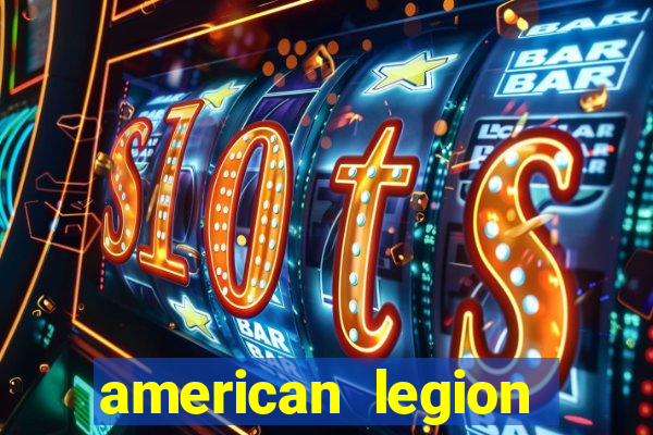 american legion bingo times