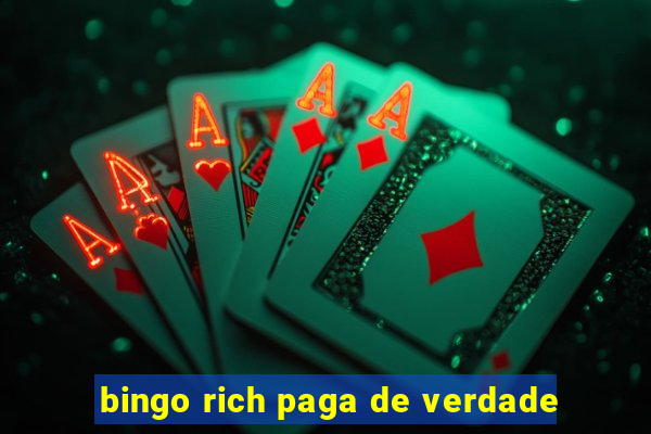 bingo rich paga de verdade