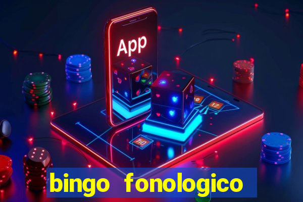 bingo fonologico para imprimir