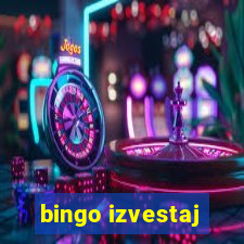 bingo izvestaj