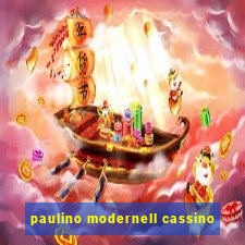 paulino modernell cassino