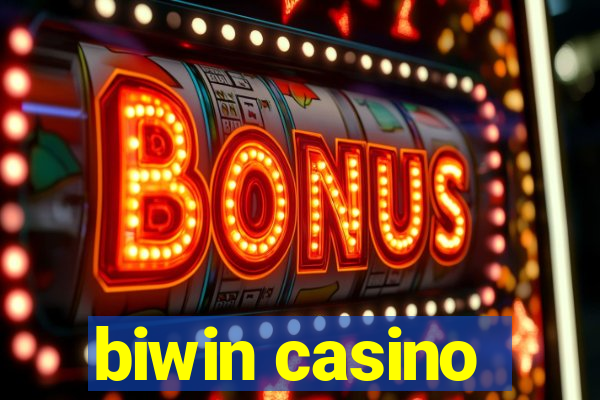 biwin casino