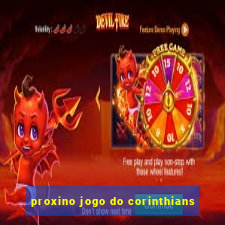 proxino jogo do corinthians