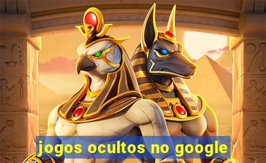 jogos ocultos no google