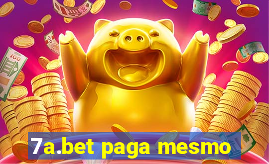 7a.bet paga mesmo