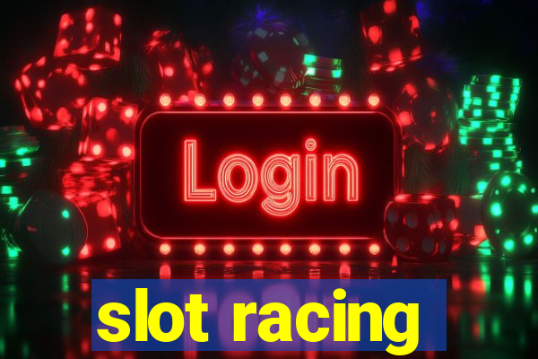 slot racing