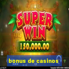 bonus de casinos