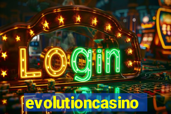 evolutioncasino