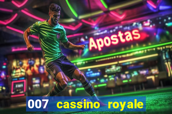 007 cassino royale torrent dublado