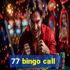 77 bingo call