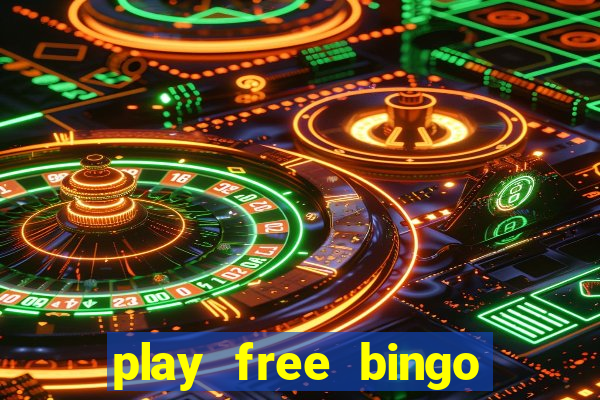 play free bingo games for fun