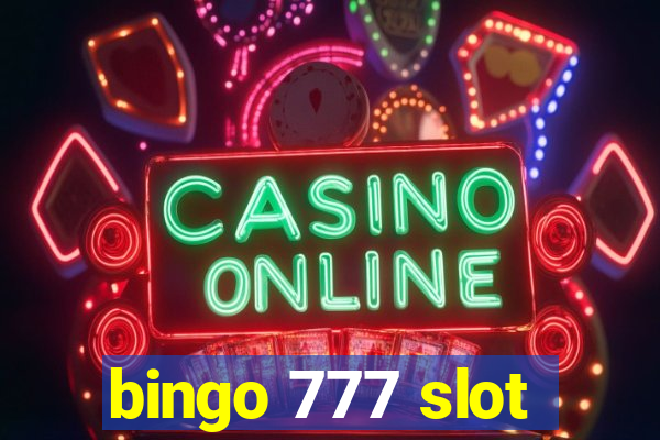 bingo 777 slot