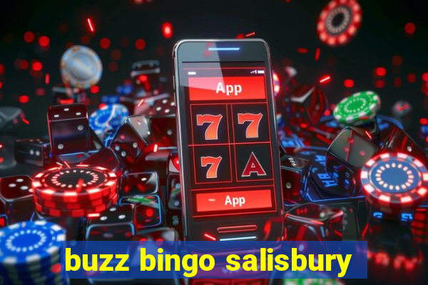 buzz bingo salisbury