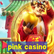 pink casino