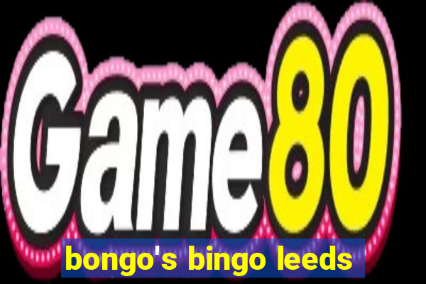 bongo's bingo leeds